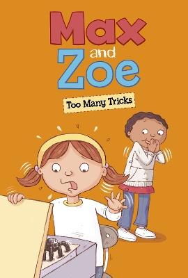 Max and Zoe: Too Many Tricks - Shelley Swanson Sateren - cover