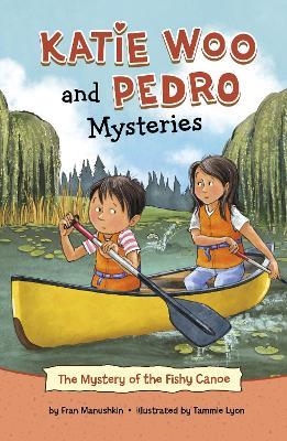The Mystery of the Fishy Canoe - Fran Manushkin - cover