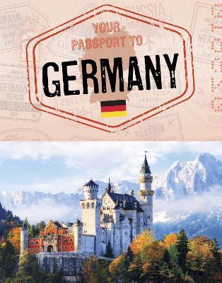 Your Passport to Germany - Nancy Dickmann - cover
