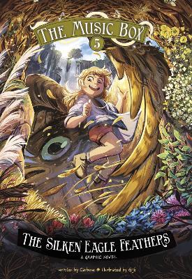 The Silken Eagle Feathers: The Music Box Book 5 - Carbone - cover