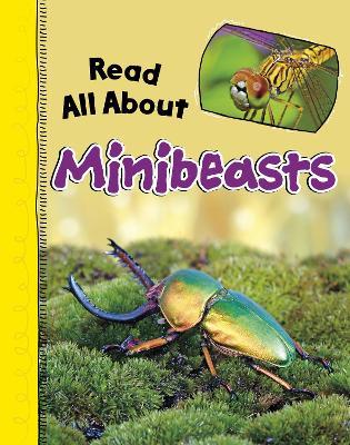 Read All About Minibeasts - Mae Respicio - cover