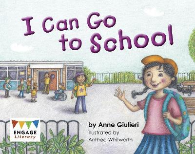 I Can Go to School - Anne Giulieri - cover
