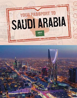 Your Passport to Saudi Arabia - Golriz Golkar - cover