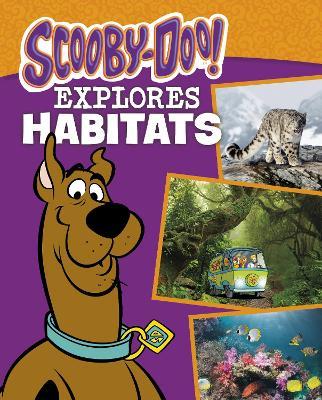 Scooby-Doo Explores Habitats - John Sazaklis - cover