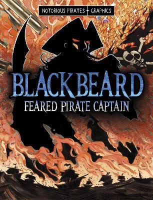 Blackbeard, Feared Pirate Captain - Jessica Gunderson - cover
