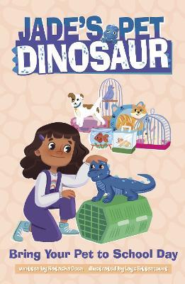 Bring Your Pet to School Day - Natasha Deen - cover