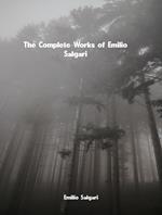 The Complete Works of Emilio Salgari
