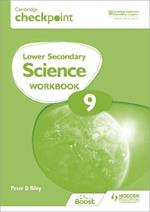 Cambridge Checkpoint Lower Secondary Science Workbook 9: Second Edition