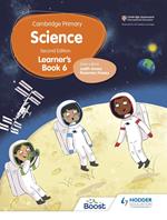Cambridge Primary Science Learner's Book 6 Second Edition