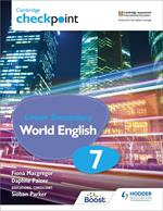 Cambridge Checkpoint Lower Secondary World English Student's Book 7