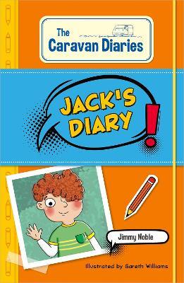Reading Planet KS2: The Caravan Diaries: Jack's Diary - Mercury/Brown - James Noble - cover