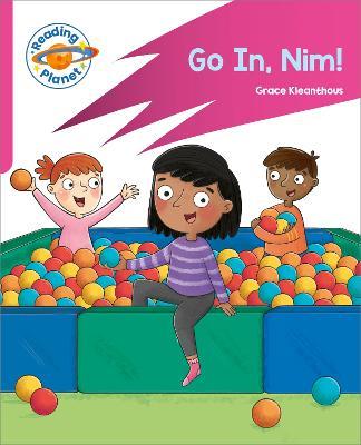 Reading Planet: Rocket Phonics – Target Practice - Go in, Nim! - Pink A - Grace Kleanthous - cover
