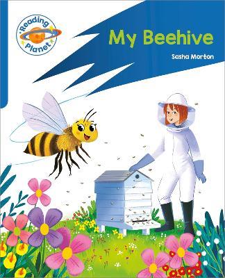 Reading Planet: Rocket Phonics – Target Practice - My Beehive - Blue - Sasha Morton - cover