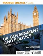 Pearson Edexcel A Level UK Government and Politics Seventh Edition