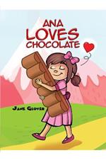 Ana Loves Chocolate