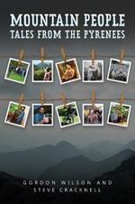 Mountain People: Tales from the Pyrenees