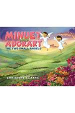 Minuet and Adorart: The Two Small Angels
