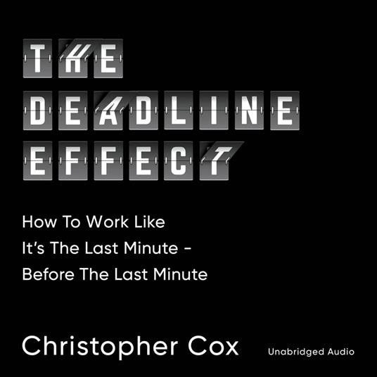 The Deadline Effect