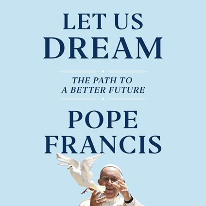 Let Us Dream