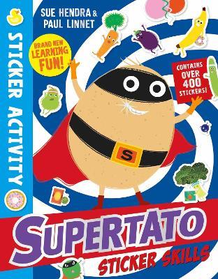 Supertato Sticker Skills - Paul Linnet,Sue Hendra - cover