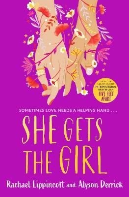 She Gets the Girl: TikTok made me buy it! The New York Times bestseller - Rachael Lippincott,Alyson Derrick - cover