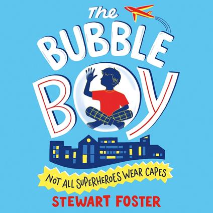 The Bubble Boy