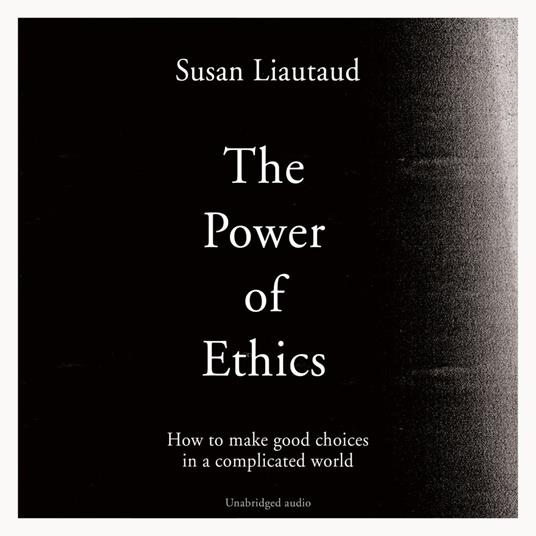 The Power of Ethics