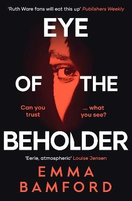 Eye of the Beholder: 'A haunting tale of intrigue' Emily Freud - Emma Bamford - cover