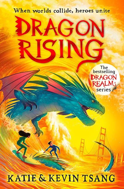 Dragon Rising - Katie Tsang,Kevin Tsang - ebook