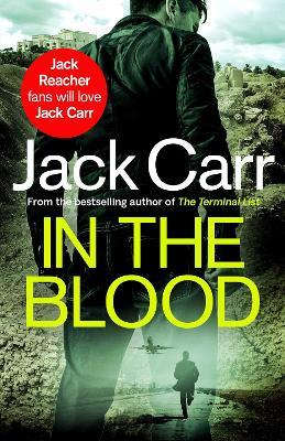 In the Blood: James Reece 5 - Jack Carr - cover