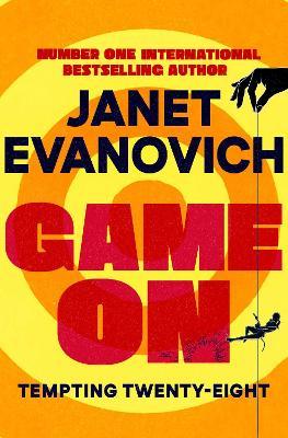 Game On: Tempting Twenty-Eight (Stephanie Plum Book #28) - Janet Evanovich - cover