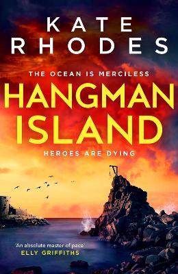 Hangman Island: The Isles of Scilly Mysteries: 7 - Kate Rhodes - cover