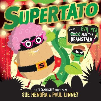 Supertato: Presents Jack and the Beanstalk: a show-stopping gift this Christmas! - Sue Hendra,Paul Linnet - cover