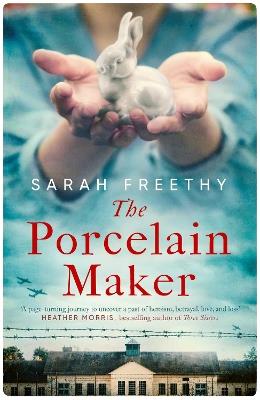 The Porcelain Maker: 'An absorbing study of love and art' Sunday Times - Sarah Freethy - cover
