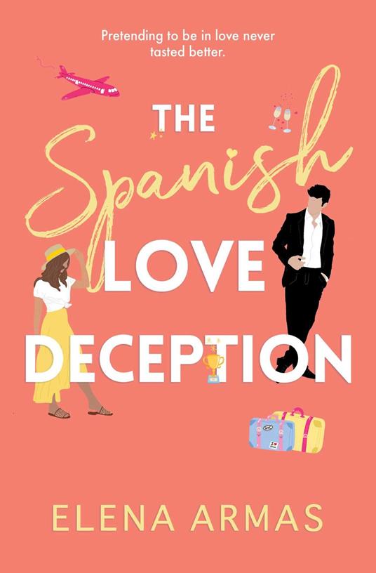 The Spanish Love Deception - Elena Armas - ebook