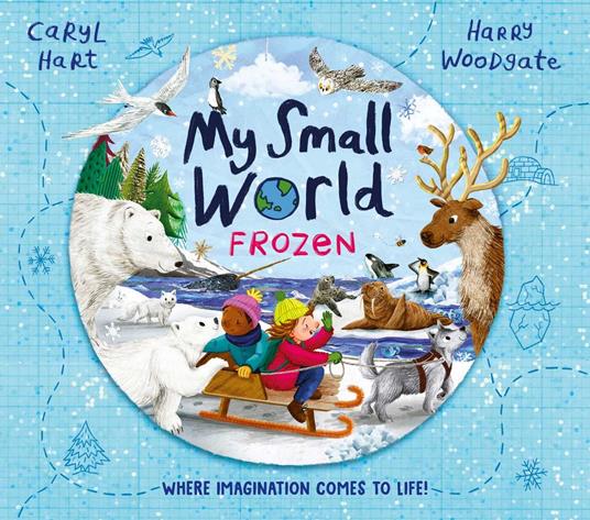 My Small World: Frozen - Caryl Hart,Harry Woodgate - ebook