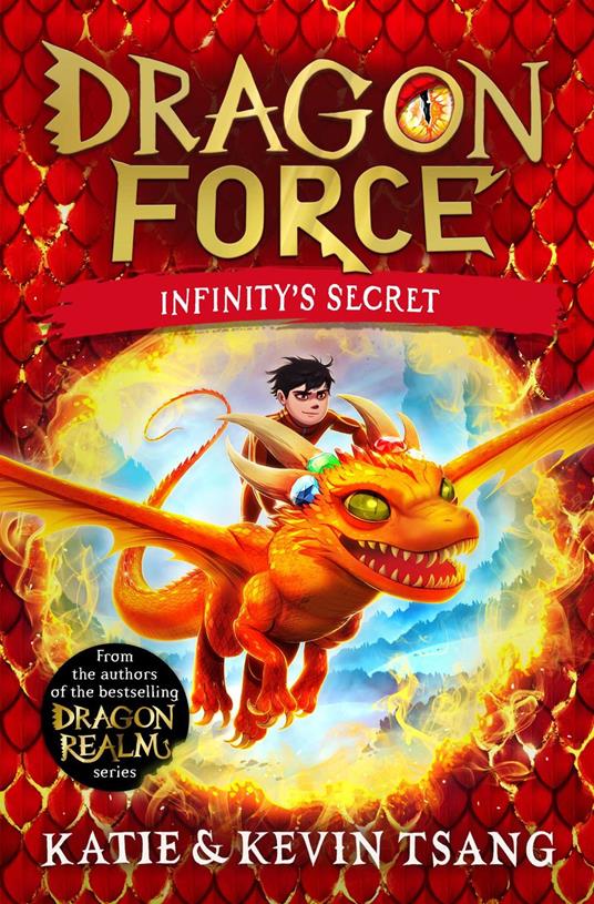 Dragon Force: Infinity's Secret - Katie Tsang,Kevin Tsang - ebook