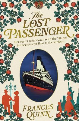 The Lost Passenger: the most big-hearted story you'll read this year - Frances Quinn - cover