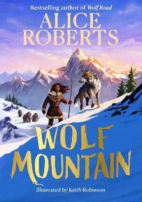 Wolf Mountain - Alice Roberts - cover