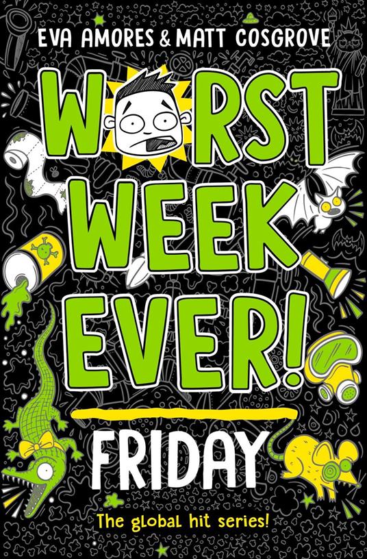 Worst Week Ever! Friday - Eva Amores,Matt Cosgrove - ebook