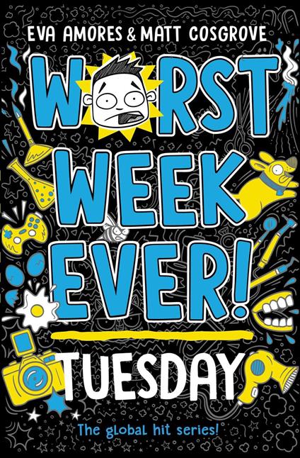 Worst Week Ever! Tuesday - Eva Amores,Matt Cosgrove - ebook