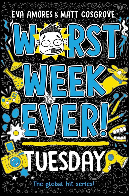 Worst Week Ever! Tuesday - Eva Amores,Matt Cosgrove - ebook
