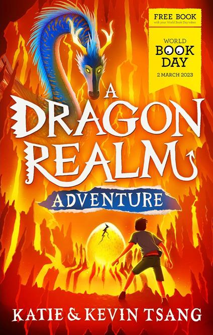 A Dragon Realm Adventure: World Book Day 2023 - Katie Tsang,Kevin Tsang - ebook