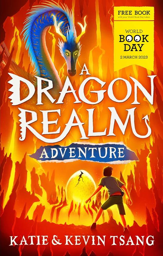 A Dragon Realm Adventure: World Book Day 2023 - Katie Tsang,Kevin Tsang - ebook