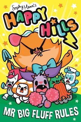 Mr Big Fluff Rules - Sophy Henn - cover