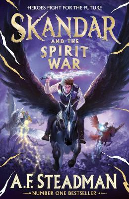 Skandar and the Spirit War: Unmissable finale to the adventure series that everyone is talking about! - A.F. Steadman - cover