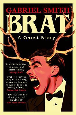 BRAT: A Ghost Story - Gabriel Smith - cover