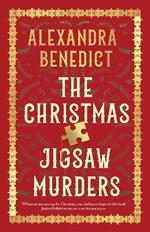 The Christmas Jigsaw Murders: The new deliciously dark Christmas cracker from the bestselling author of Murder on the Christmas Express
