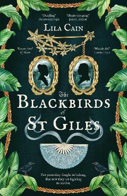 The Blackbirds of St Giles - Lila Cain - cover