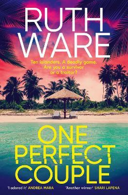 One Perfect Couple: Your new summer obsession for fans of The Traitors - Ruth Ware - cover